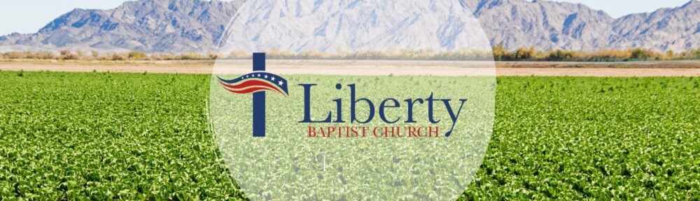 Liberty Baptist Church, Yuma, AZ